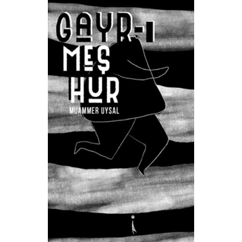 Gayr-I Meşhur