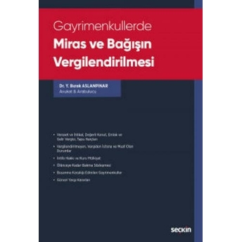 Gayrimenkullerde Miras Ve Bağışın Vergilendirilmesi Yusuf Burak Aslanpınar