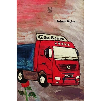 Gaz Kesmez Adnan Uçkun