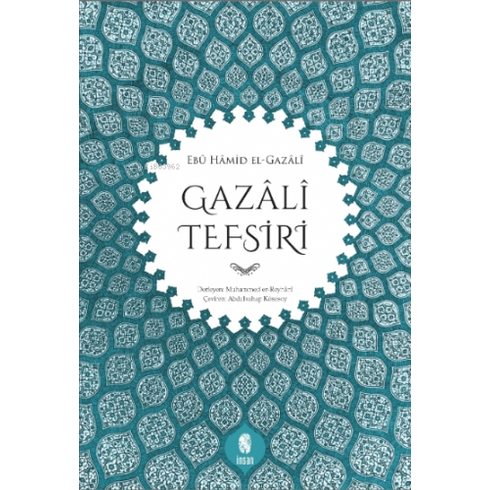 Gazâlî Tefsiri Abdulvahap Kösesoy