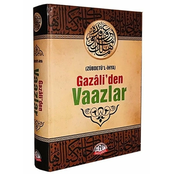 Gazaliden Vaazlar - Zübdetül Ihya - Imam-I Gazali