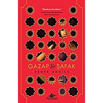 Gazap Ve Şafak (Ciltli) Renee Ahdieh