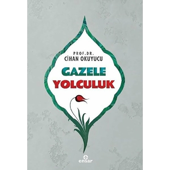 Gazele Yolculuk Cihan Okuyucu