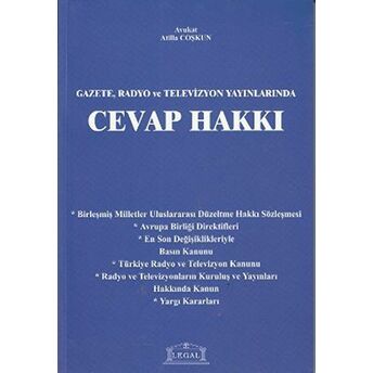 Gazete, Radyo Ve Televizyon Yayınlarında Cevap Hakkı Atilla Coşkun