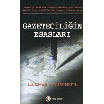 Gazeteciliğin Esasları Bill Kovach