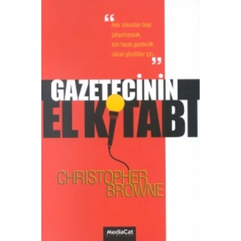 Gazetecinin El Kitabı Christopher Browne