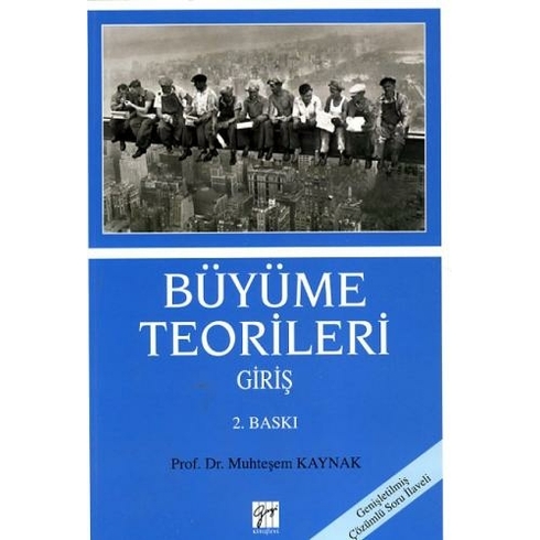 Gazi Büyüme Teorileri Muhteşem Kaynak