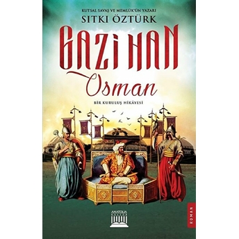 Gazi Han Osman Sıtkı Öztürk