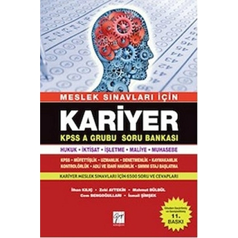 Gazi Meslek Sınavları Için Kariyer Kpss A Grubu Soru Bankası-Zeki Aytekin