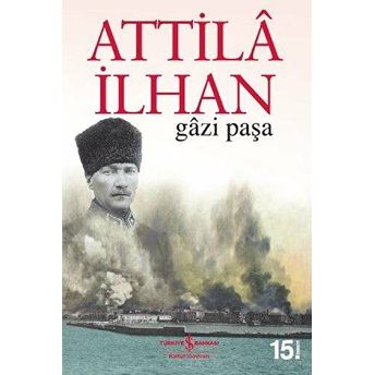 Gazi Paşa Attila Ilhan