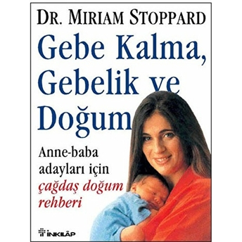 Gebe Kalma, Gebelik Ve Doğum Miriam Stoppard