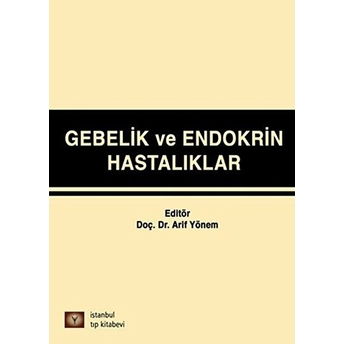 Gebelik Ve Endokrin Hastalıkları