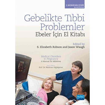 Gebelikte Tıbbi Problemler: Ebeler Için El Kitabı - Jason Waugh