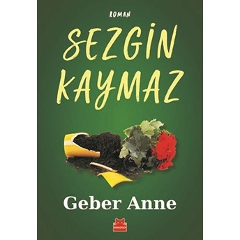 Geber Anne Sezgin Kaymaz