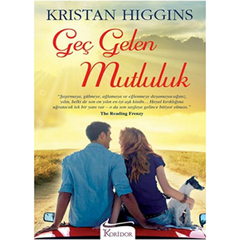 Geç Gelen Mutluluk Kristan Higgins