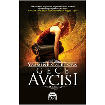 Gece Avcısı Yasmine Galenorn