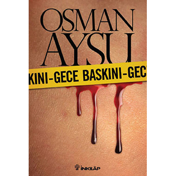 Gece Baskını Osman Aysu