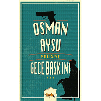 Gece Baskını Osman Aysu