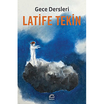 Gece Dersleri Latife Tekin