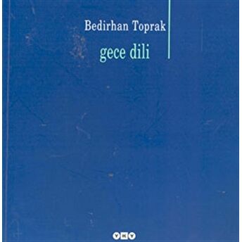 Gece Dili Bedirhan Toprak