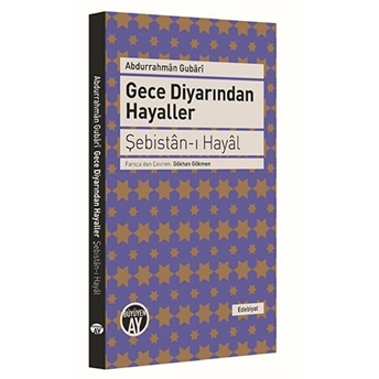 Gece Diyarından Hayaller Şebistan-I Hayal Abdurrahman Gubari