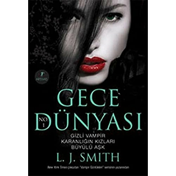 Gece Dünyası - L. J. Smith