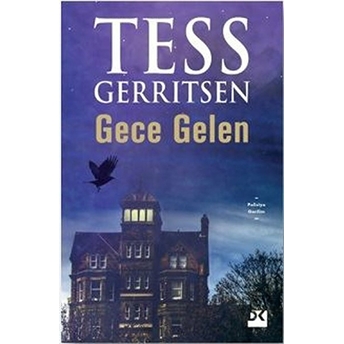 Gece Gelen Tess Gerritsen