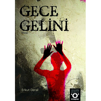 Gece Gelini Erkut Deral