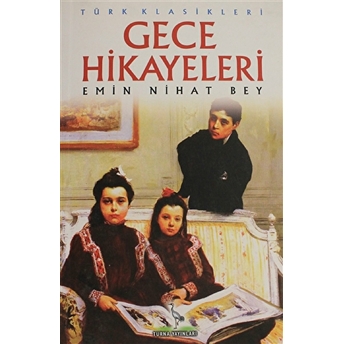 Gece Hikayeleri Emin Nihat Bey