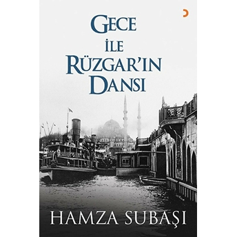 Gece Ile Rüzgar'ın Dansı