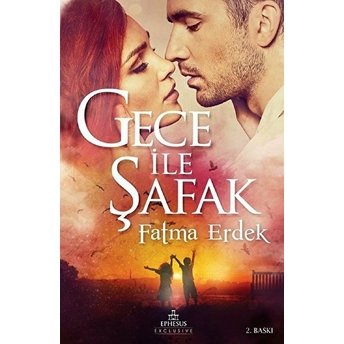 Gece Ile Şafak Fatma Erdek