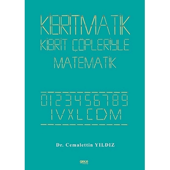 Gece Kitaplığı Kibritmatik - Kibrit Çöpleriyle Matematik