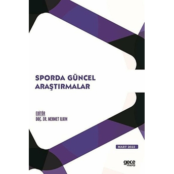 Gece Kitaplığı Sporda Güncel Araştırmalar - Mart 2022 - Kolektif