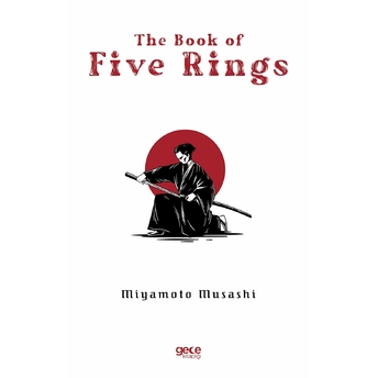 Gece Kitaplığı The Book Of Five Rings - Miyamoto Musashi