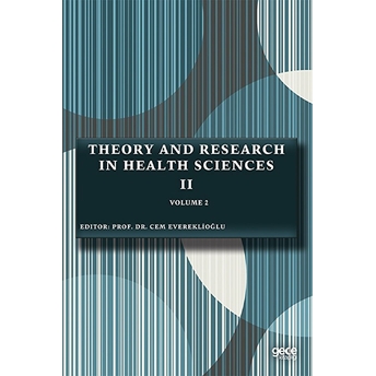 Gece Kitaplığı Theory And Research In Health Sciences 2 Volume 2 - Kolektif