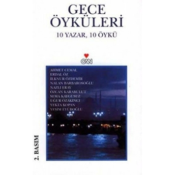 Gece Öyküleri 10 Yazar, 10 Öykü Ahmet Cemal