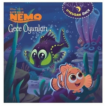 Gece Oyunları - Uykudan Önce Kayıp Balık Nemo Kolektıf