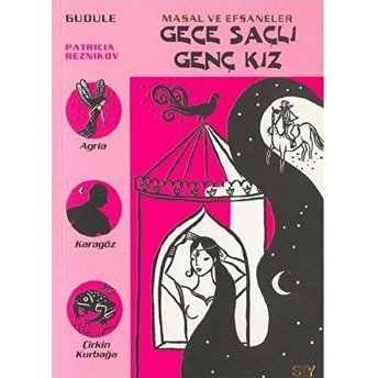 Gece Saçlı Genç Kız-Masal Ve Efsaneler-6 Gudule