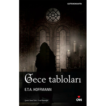 Gece Tabloları Ernst Theodor Amadeus Hoffmann