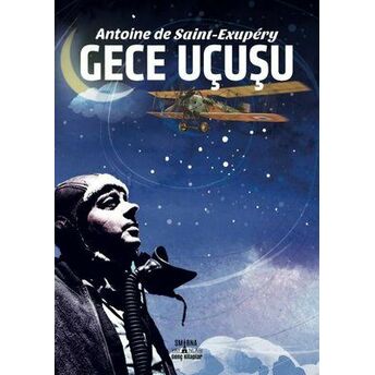 Gece Uçuşu Antoine De Saint-Exupery