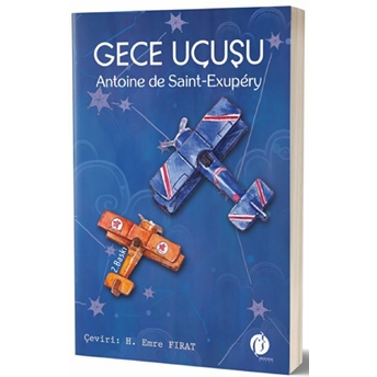 Gece Uçuşu Antoine De Saint-Exupery