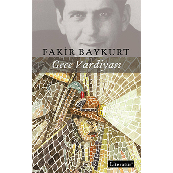 Gece Vardiyası Fakir Baykurt