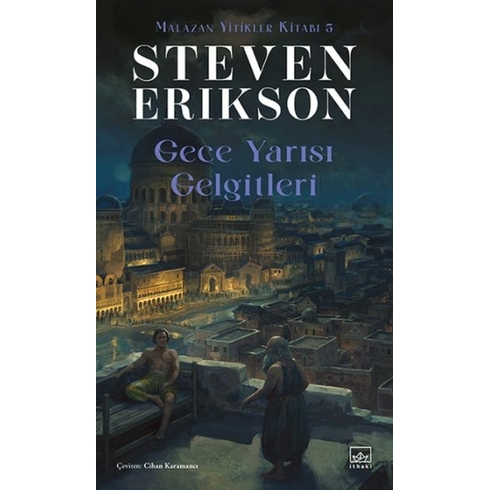 Gece Yarısı Gelgitleri - Malazan Yitikler Kitabı 5 Steven Erikson