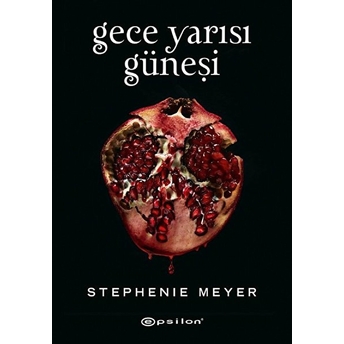 Gece Yarısı Güneşi (Siyah Şömiz Sert Kapak) Stephenie Meyer