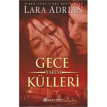 Gece Yarısı Külleri Lara Adrian