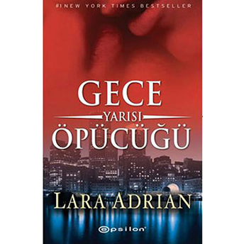 Gece Yarısı Öpücüğü Lara Adrian