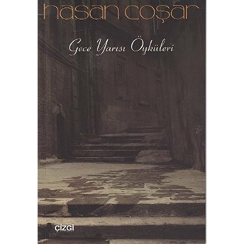 Gece Yarısı Öyküleri Hasan Coşar