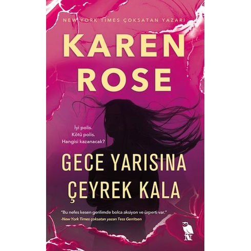 Gece Yarısına Çeyrek Kala Karen Rose