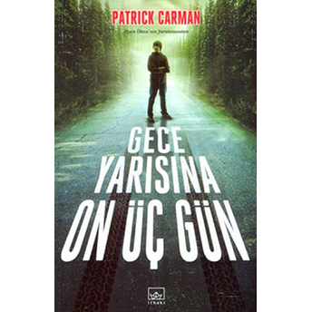 Gece Yarısına On Üç Gün Patrick Carman