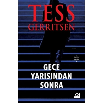 Gece Yarısından Sonra Tess Gerritsen